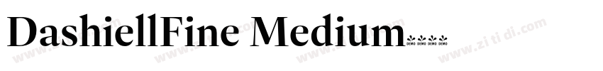 DashiellFine Medium字体转换